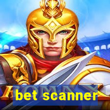 bet scanner